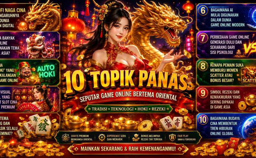 Mengapa Dunia Game Global Terpikat oleh Mitologi Tiongkok?